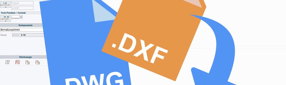 Dwg Dxf Mit Freeware Dwg Und Dxf Offnen Und Bearbeiten